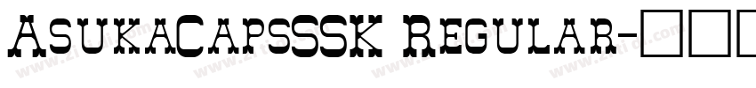 AsukaCapsSSK Regular字体转换